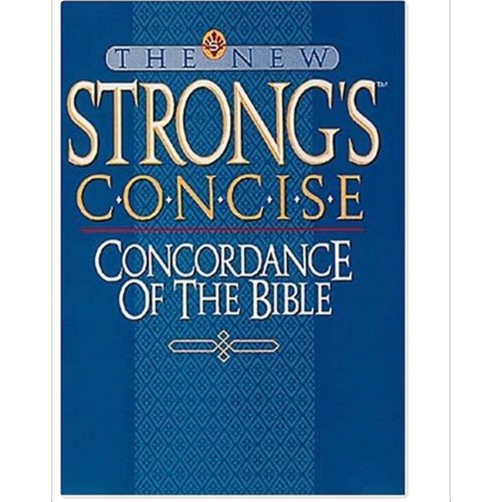 The New Strongs Concise Concordance of the Bible James Strong Softcover Book